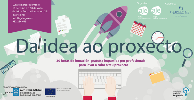 Cartel Seminario "Da Idea ao Proxecto". En Boletín de Noticias para Emprendedores de la Fundación CEL - Iniciativas por Lugo